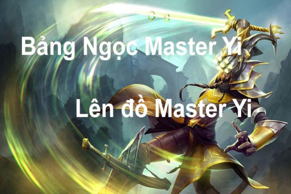 cách chơi master yi